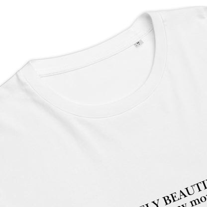 Close-up of "Absolutely Beautiful According to My Mom" print on white GOTS-certified organic cotton t-shirt
